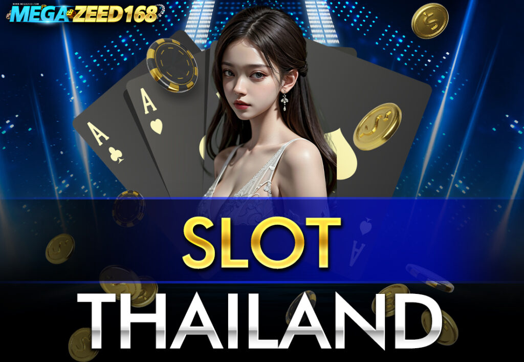 SLOT THAILAND